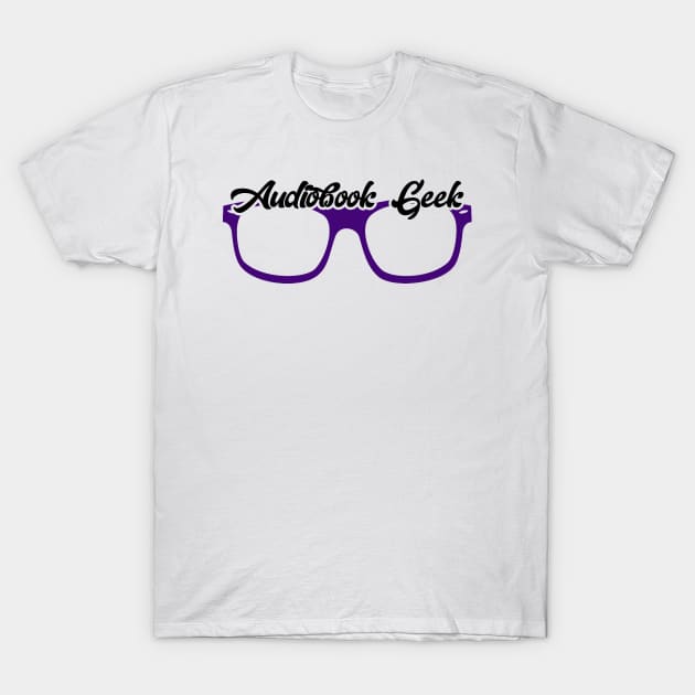 Audiobook Geek Purple T-Shirt by Audiobook Tees